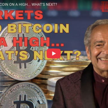 MARKETS AND BITCOIN ON A HIGH… WHAT’S NEXT?